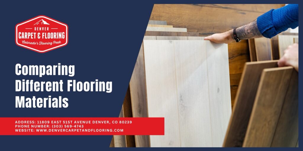 Comparing Different Flooring Materials
